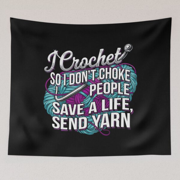 Item preview, I Crochet So I Don't Choke People Save A Life Send Yarn designed and sold by charitashmoqs.