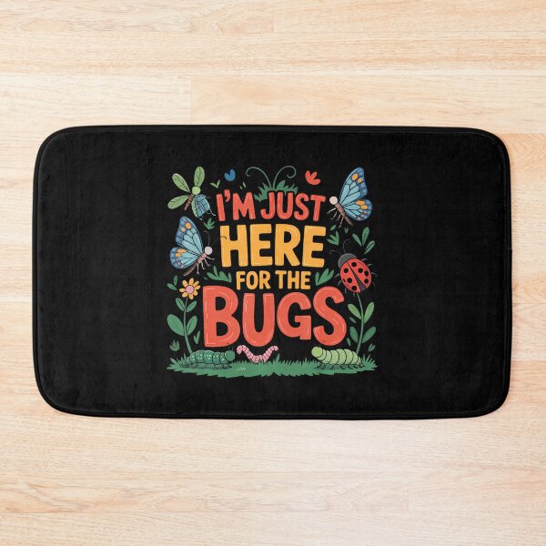 Item preview, I'M Just Here For The Bugs Hunter Insect Lover Entomology designed and sold by charitashmoqs.