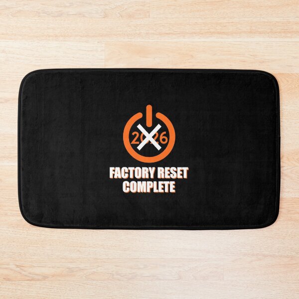 Item preview, Factory Reset Complete - 2026 Hard Reset Graphic designed and sold by KAYJAY DESIGNS.