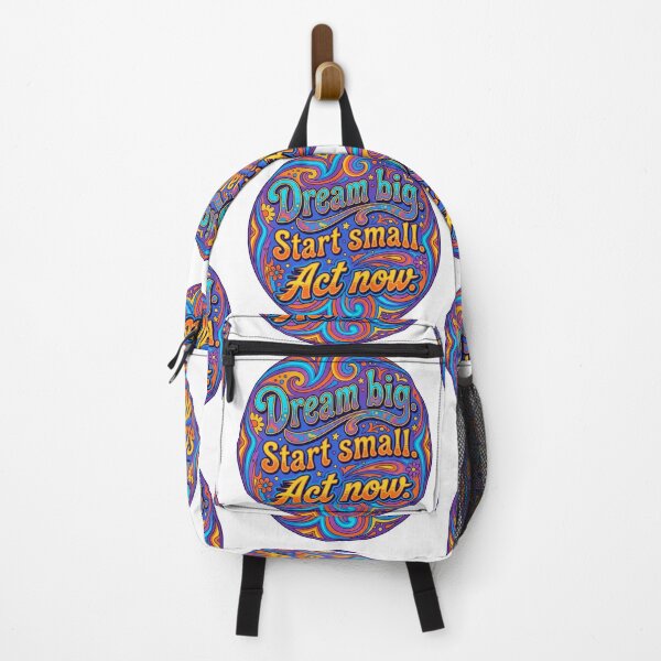 Item preview, Dream big. Start small. Act now designed and sold by ManikRaja.