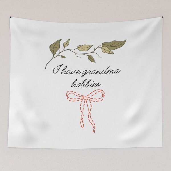 Item preview, I have grandma hobbies designed and sold by SWETA HALDER.
