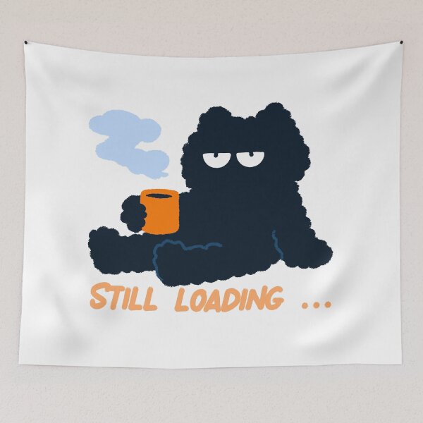 Item preview, Coffee Cat Still Loading Mood designed and sold by LittleSmileLab.