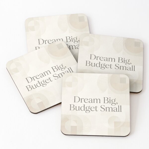Item preview, Dream Big Budget Small – Minimalist Finance Motivation designed and sold by Glitchart66.