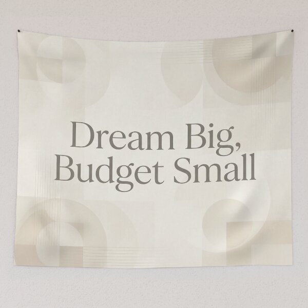 Item preview, Dream Big Budget Small – Minimalist Finance Motivation designed and sold by Glitchart66.