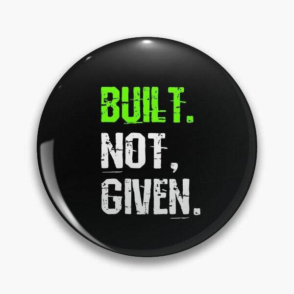 Item preview, Built Not Given designed and sold by TheFineShirt.