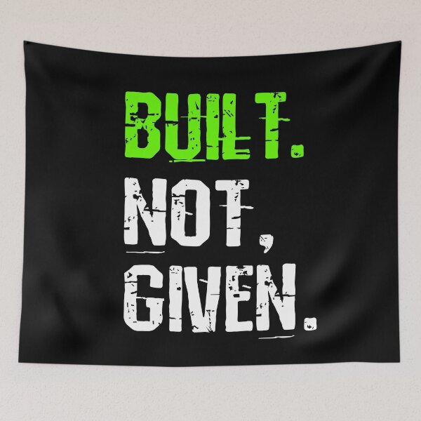 Item preview, Built Not Given designed and sold by TheFineShirt.