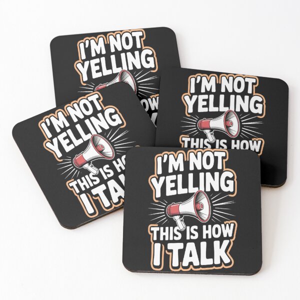 Item preview, This Is How I Talk Im Not Yelling designed and sold by TeamLequid.
