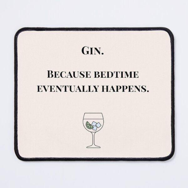 Item preview, Gin Bedtime Parenting Humour designed and sold by MadeInNapTime.