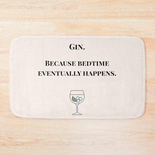 Item preview, Gin Bedtime Parenting Humour designed and sold by MadeInNapTime.
