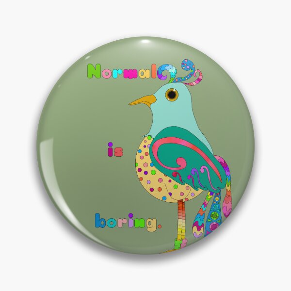 Item preview, Normal is Boring Colorful Bird designed and sold by JaygiesDesign.