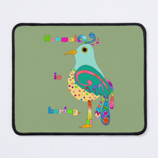 Item preview, Normal is Boring Colorful Bird designed and sold by JaygiesDesign.