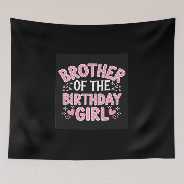 Item preview, Brother Of The Birthday Pink Girl Matching Family  designed and sold by DigitaldeligArt.