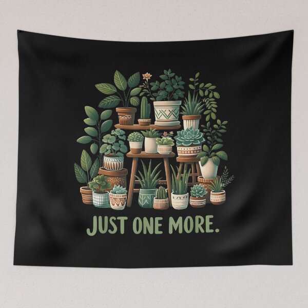 Item preview, Just One More Plant Funny Gardening Plant Lover designed and sold by ChestOutLoud.