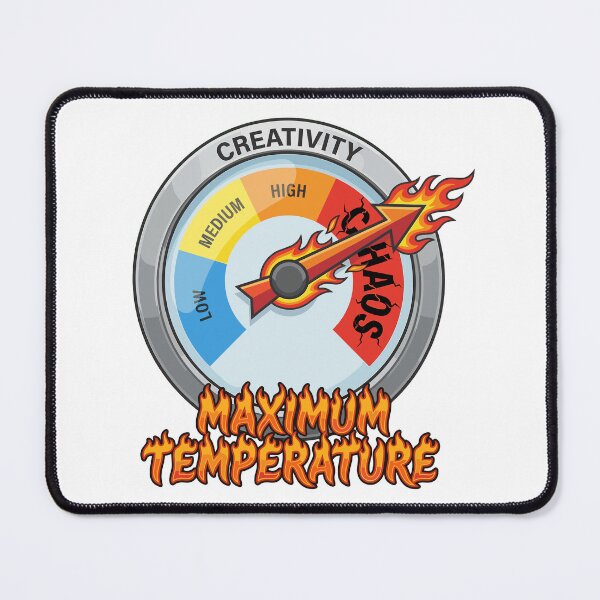 Item preview, Maximum Temperature – Creativity Overload AI Humor Design designed and sold by CreativeHymms.