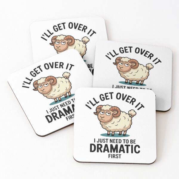 Item preview, I’ll Get Over It Dramatic Ram designed and sold by MonkiFlipp.