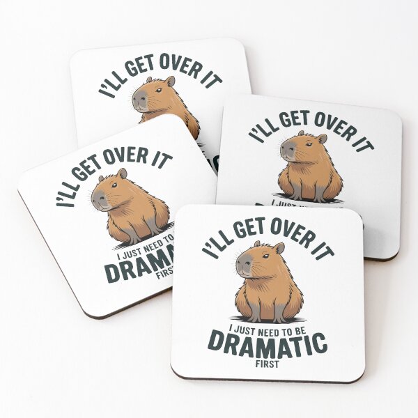 Item preview, I’ll Get Over It Dramatic Capybara designed and sold by MonkiFlipp.