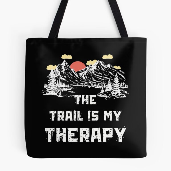 Item preview, The Trail Is My Therapy designed and sold by fvgslouv34.