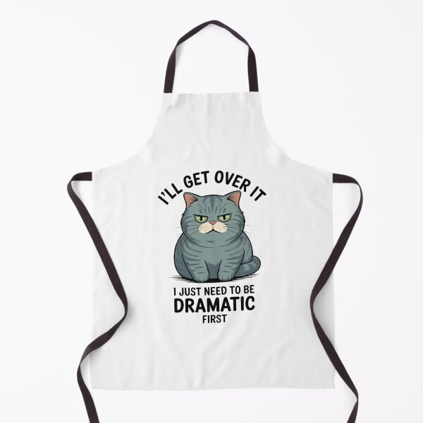 Item preview, I’ll Get Over It Dramatic Cat designed and sold by MonkiFlipp.