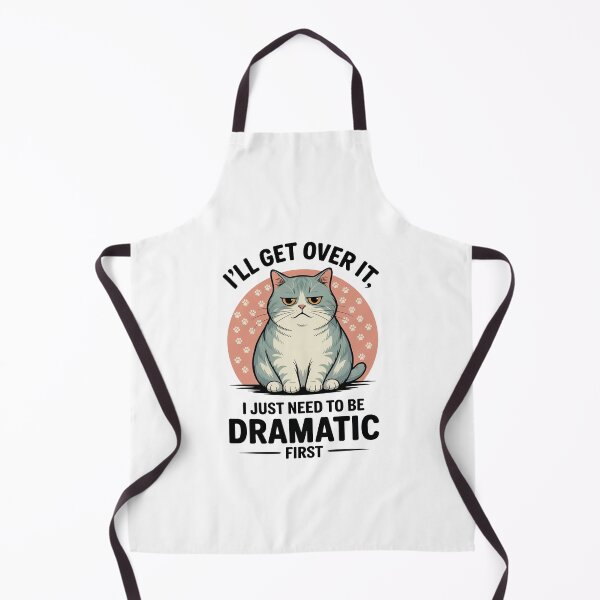 Item preview, I’ll Get Over It Dramatic Cat designed and sold by MonkiFlipp.