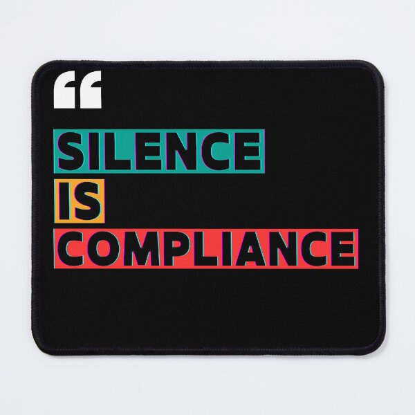 Item preview, Silence Is Compliance - Social Justice & BLM Protest Art designed and sold by RealVibeVault.