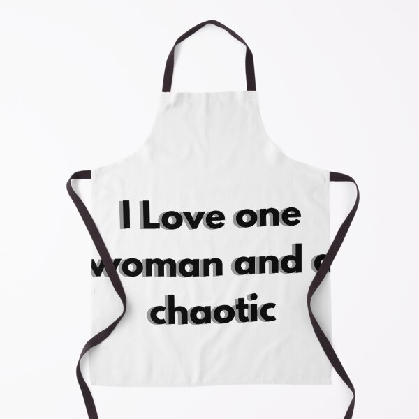 Item preview, I love one woman and a chaotic - Funny Relationship Quote designed and sold by Artistshert.