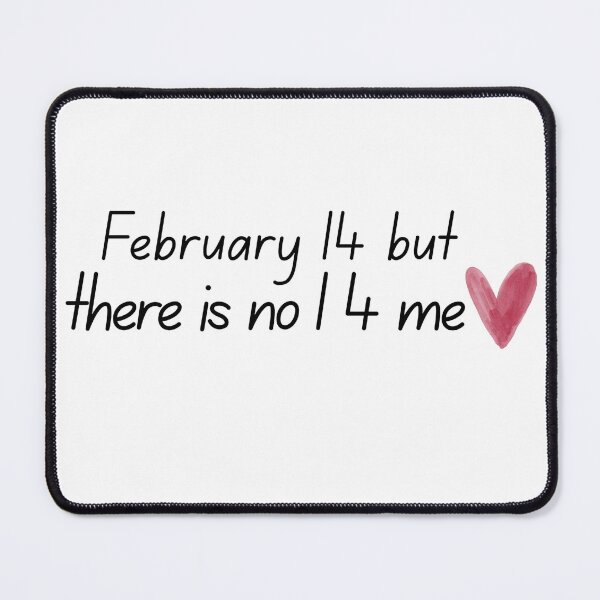 Item preview, Anti-San Valentín 14 de febrero Pero no 1 para mí Día de San Valentín divertido designed and sold by Thread&Fable.