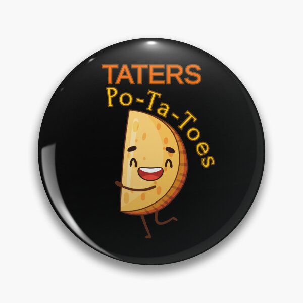 Item preview, Taters Po-Ta-Toes designed and sold by StaticMood.