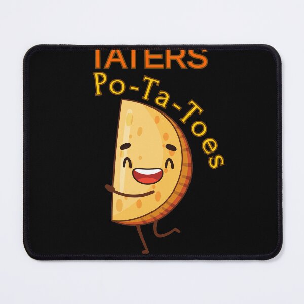 Item preview, Taters Po-Ta-Toes designed and sold by StaticMood.