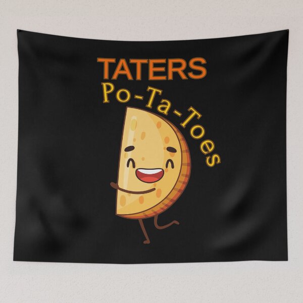 Item preview, Taters Po-Ta-Toes designed and sold by StaticMood.