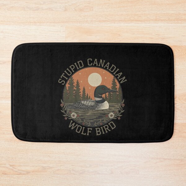 Item preview, Stupid Canadian Wolf Bird Birdwatcher Funny designed and sold by SofenArt.