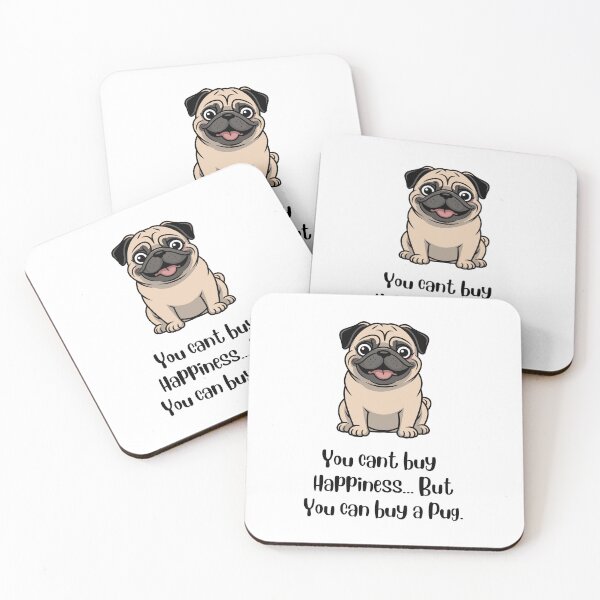 Item preview, You Can Buy a Pug designed and sold by Uncutdsgn.