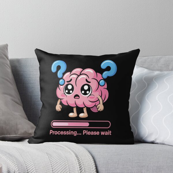 Item preview, Brain Loading Processing Please Wait designed and sold by orlodrake.