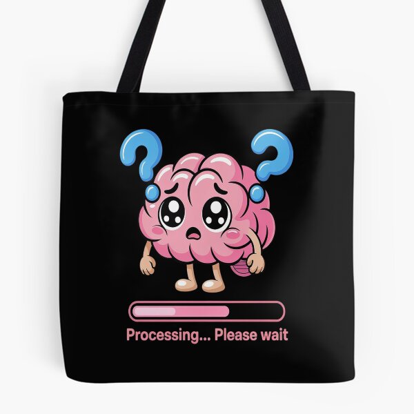 Item preview, Brain Loading Processing Please Wait designed and sold by orlodrake.