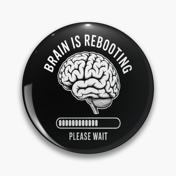 Item preview, Brain is rebooting Please Wait designed and sold by Lucaseinar.