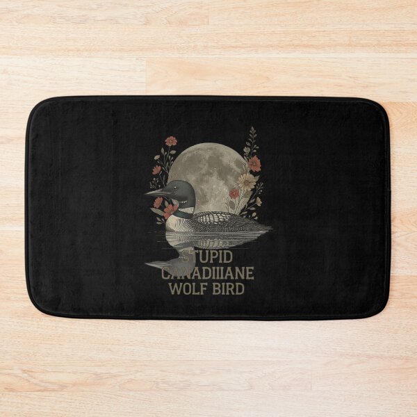 Item preview, Stupid Canadian Wolf Bird Wildlife Nature Lover designed and sold by SofenArt.
