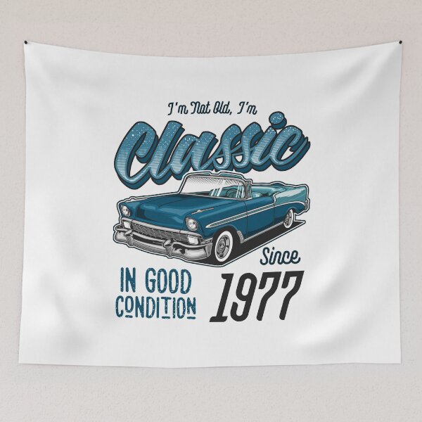 Item preview, I'm Not Old I'm Classic Car Vintage Born In 1977 designed and sold by JRRTs.