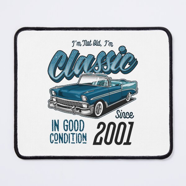 Item preview, I'm Not Old I'm Classic Car Vintage Born In 2001 designed and sold by JRRTs.