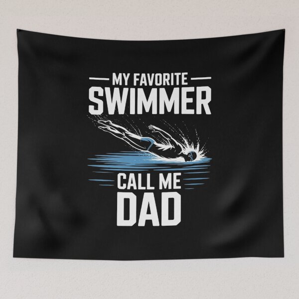 Item preview, My Favorite Swimmer Calls Me Dad designed and sold by VerseFarm.