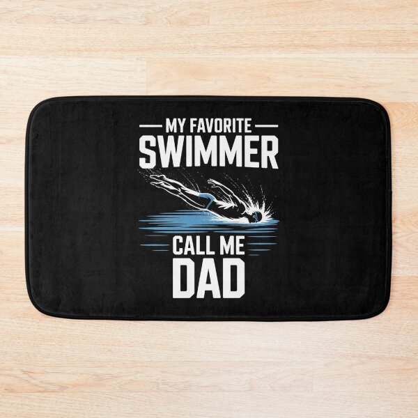 Item preview, My Favorite Swimmer Calls Me Dad designed and sold by VerseFarm.