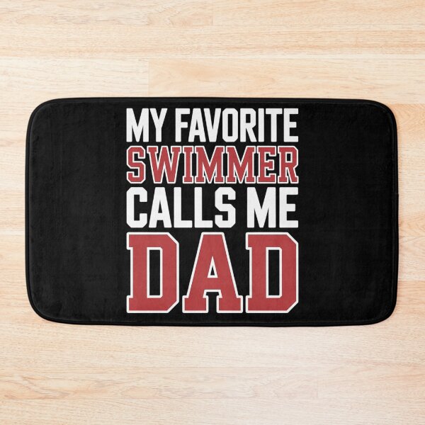Item preview, My Favorite Swimmer Calls Me Dad Swimming  designed and sold by VerseFarm.