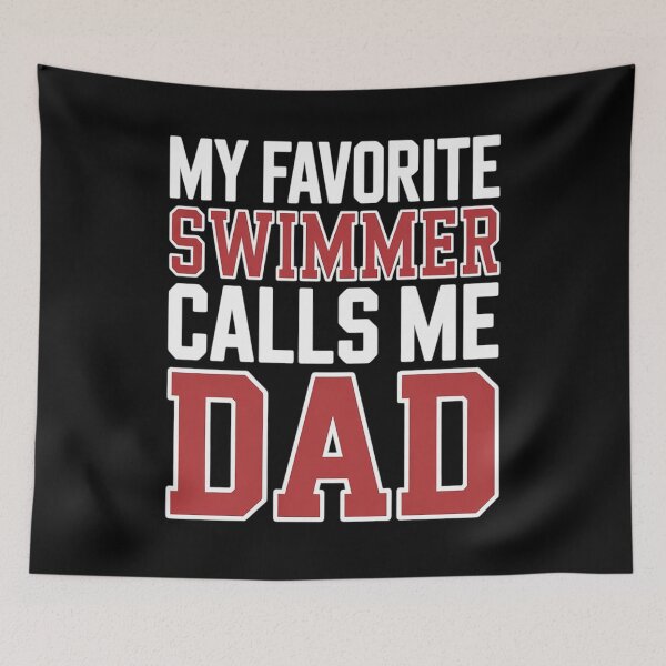 Item preview, My Favorite Swimmer Calls Me Dad Swimming  designed and sold by VerseFarm.