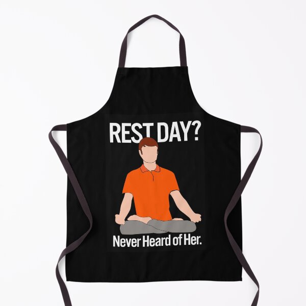 Item preview, REST DAY? NEVER HEARD OF HER – Funny Gym Addict Anti-Rest-Day Design designed and sold by Born To Be Fit.