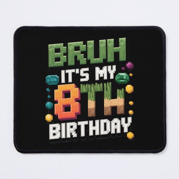 Item preview, Birthday Boy Bruh It's My 8th Birthday Gamer Pixel Number 1 designed and sold by MarryIsMonth.