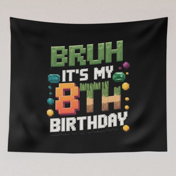 Item preview, Birthday Boy Bruh It's My 8th Birthday Gamer Pixel Number 1  designed and sold by MarryIsMonth.