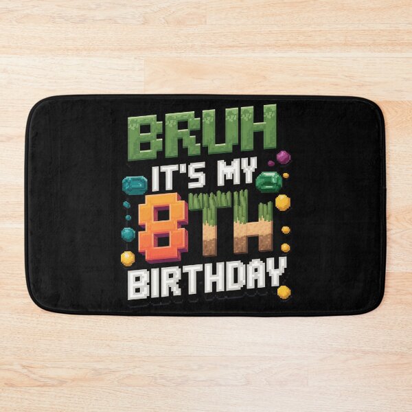 Item preview, Birthday Boy Bruh It's My 8th Birthday Gamer Pixel Number 1  designed and sold by MarryIsMonth.