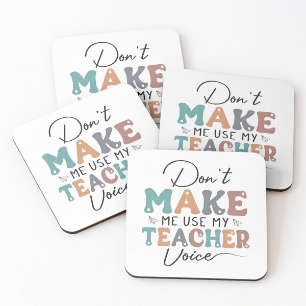 Item preview, Don’t Make Me – Funny Classroom Quote Typography Design designed and sold by Rangmanch.