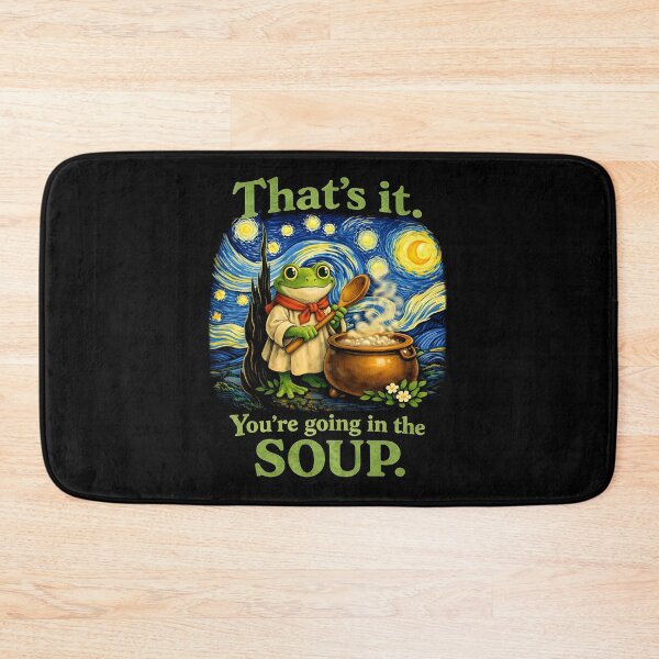 Item preview, Thats it Youre Going in The Soup Funny Frog Wizard Sarcastic designed and sold by gear-posters.