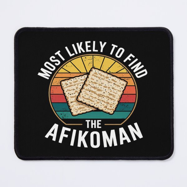 Item preview, Most Likely To Find The Afikoman Funny Passover Jewish Matzo  designed and sold by InspiredFoul.