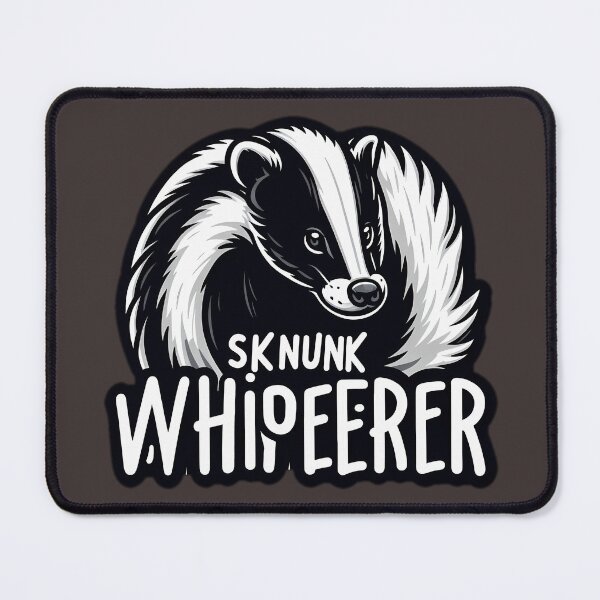 Item preview, skunk whisperer designed and sold by NRSROTE.
