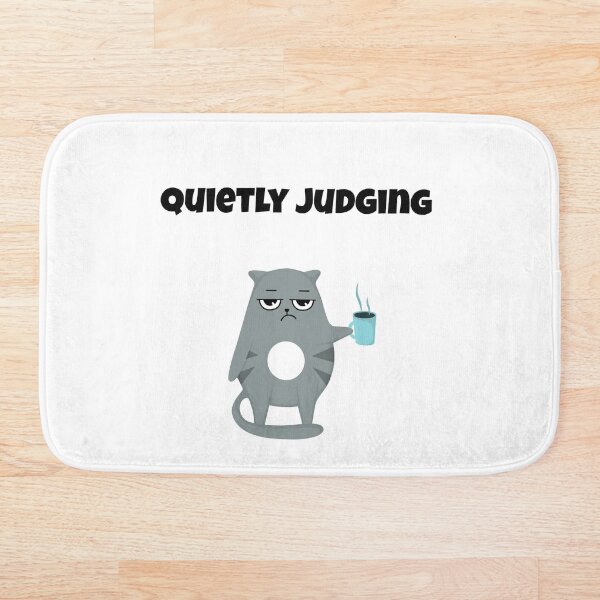 Item preview, Quietly Judging – Sarcastic & Relatable Quote Design designed and sold by NCODesigns.